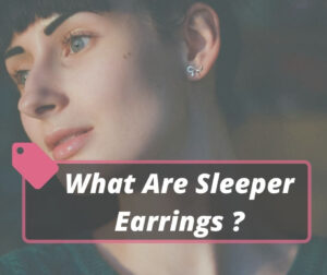What Are Sleeper Earrings